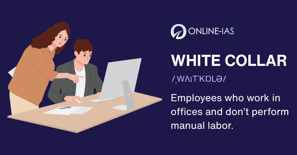 What Exactly Defines a White-Collar Job