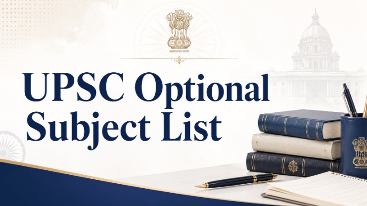 UPSC Optional Subject List UPSC Optional Subject List